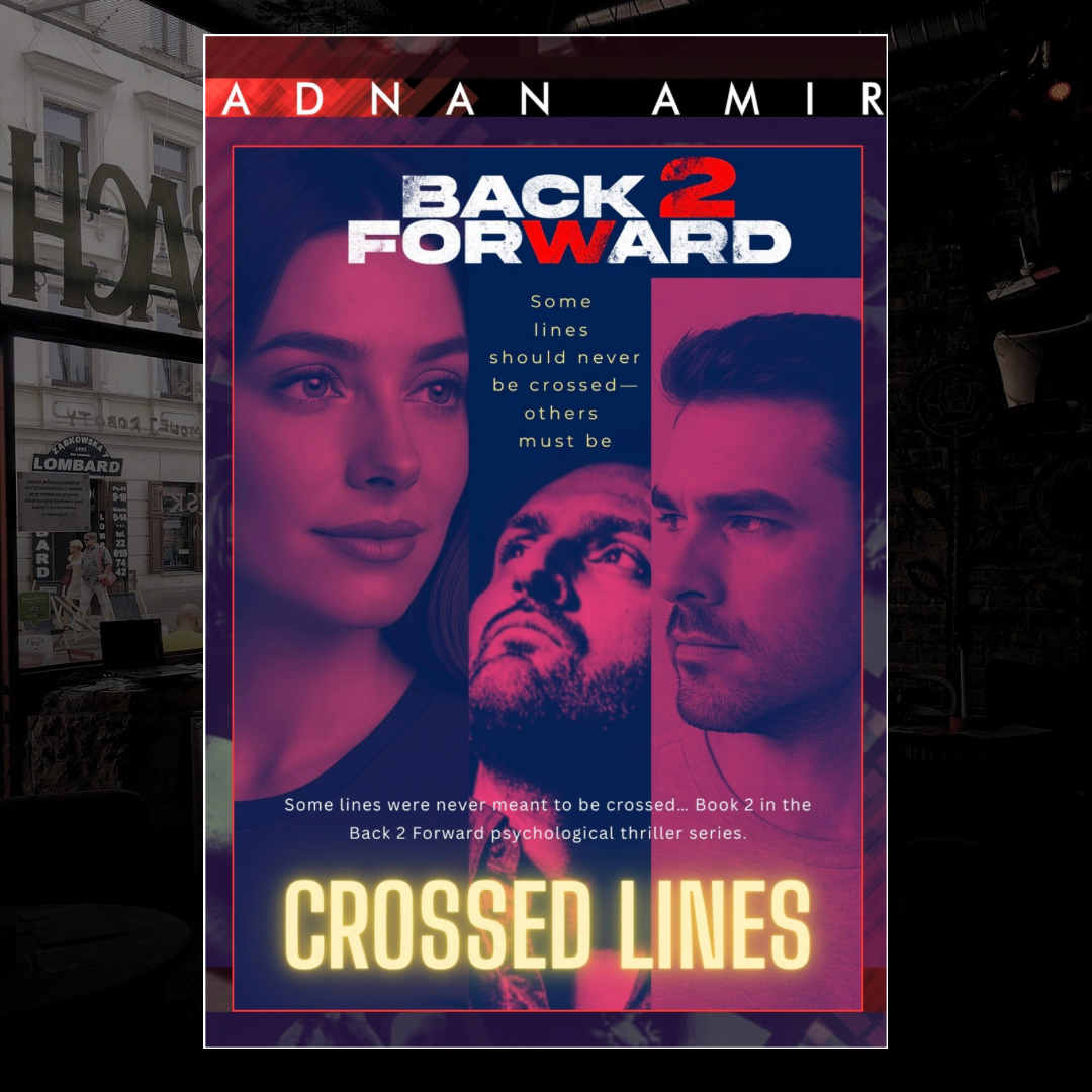 Crossed Lines — Back 2 Forward (Novel)